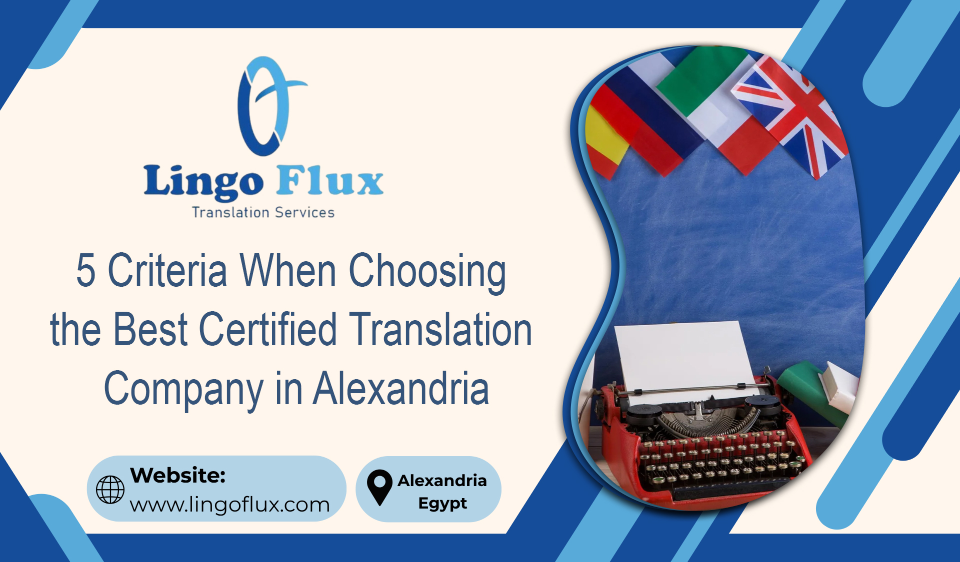 5 Criteria When Choosing the Best Certified Translation Company in Alexandria