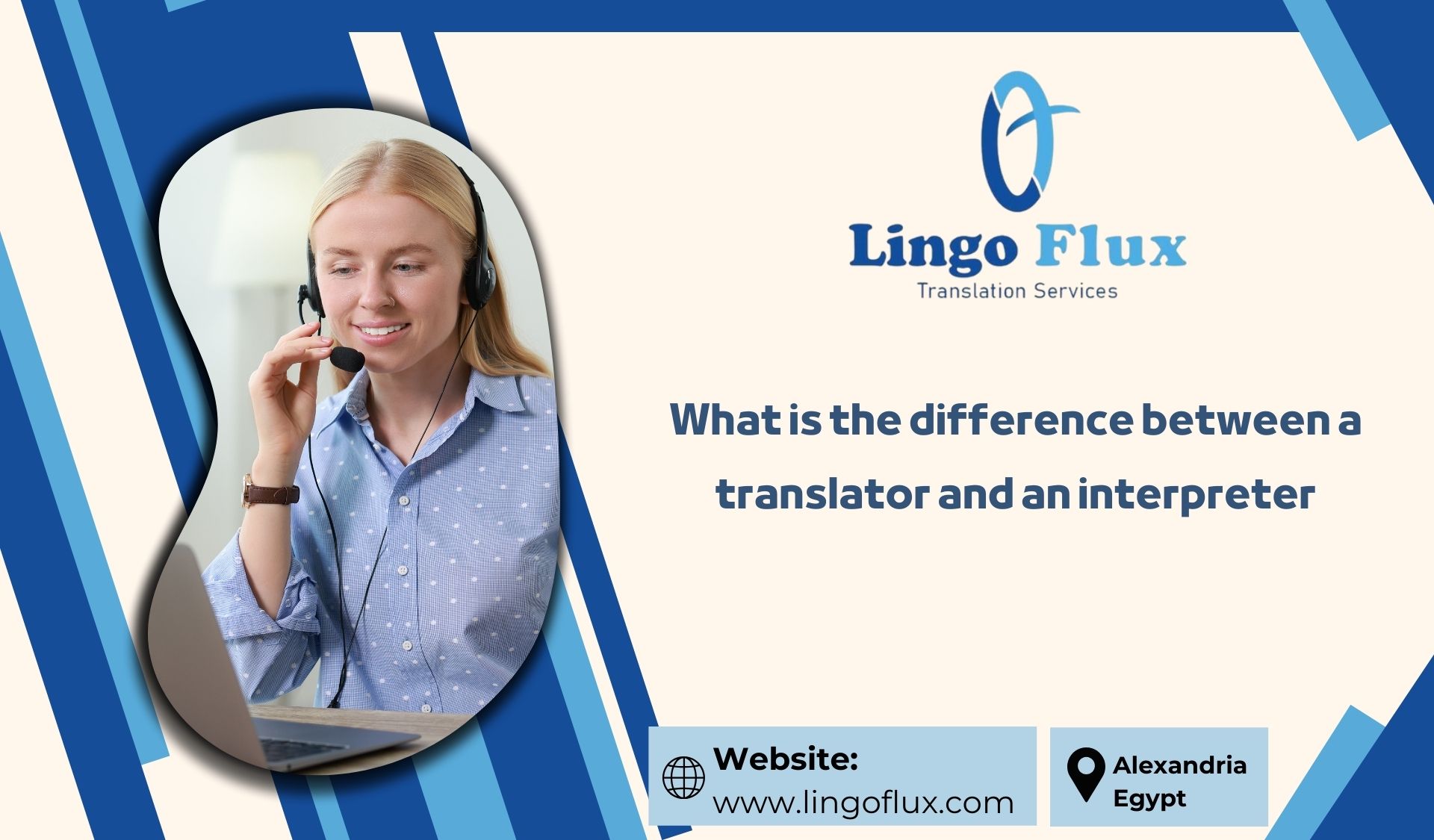 What is the difference between a translator and an interpreter?