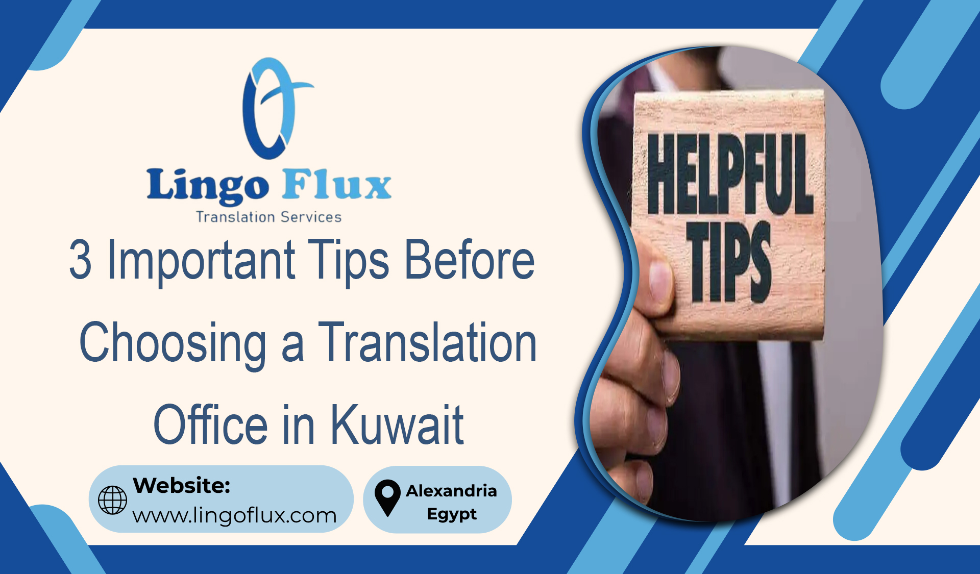 3 Important Tips Before Choosing a Translation Office in Kuwait