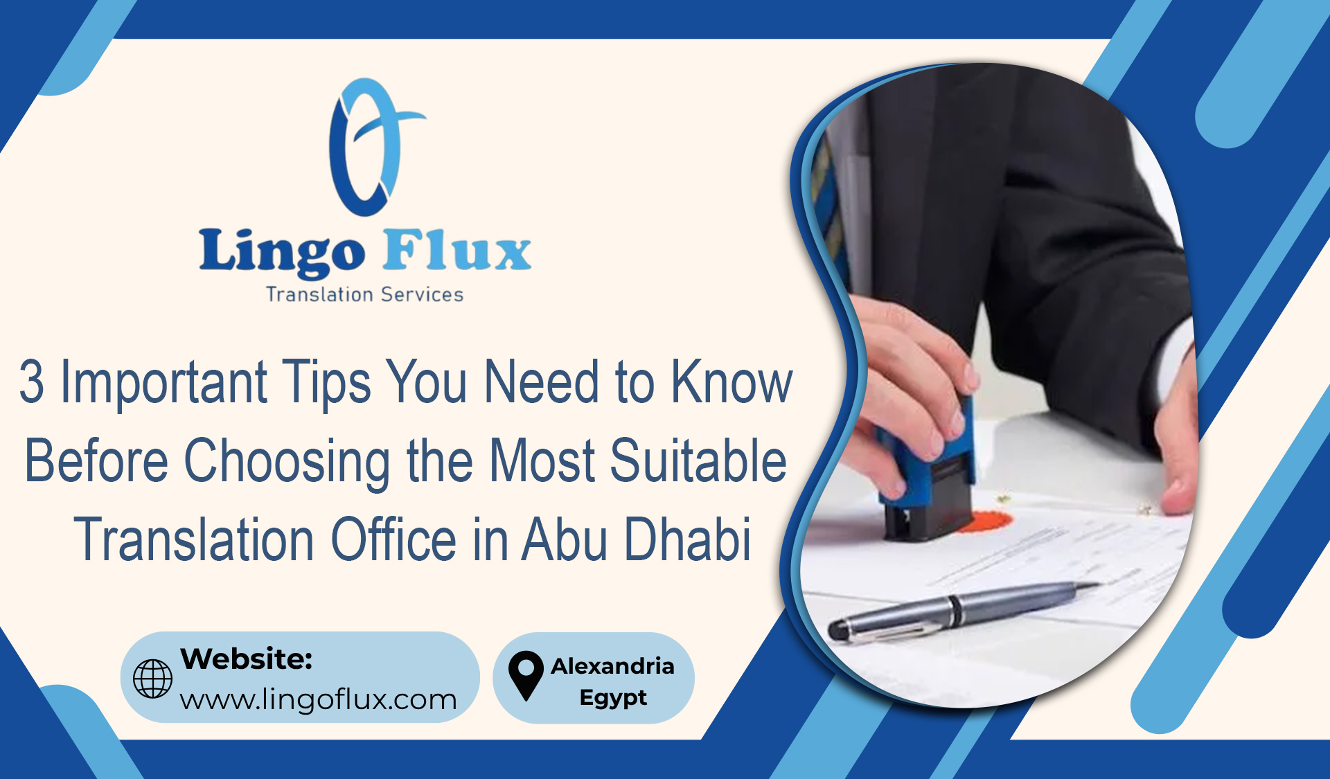 3 Important Tips You Need to Know Before Choosing the Most Suitable Translation Office in Abu Dhabi