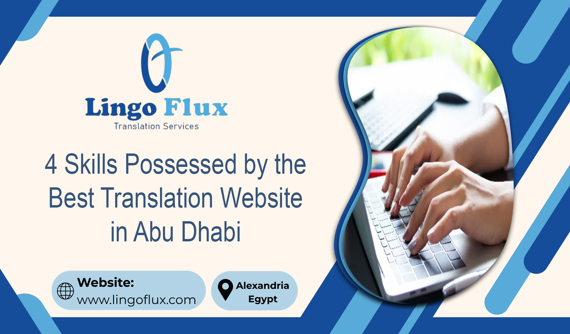 4 Skills Possessed by the Best Translation Website in Abu Dhabi
