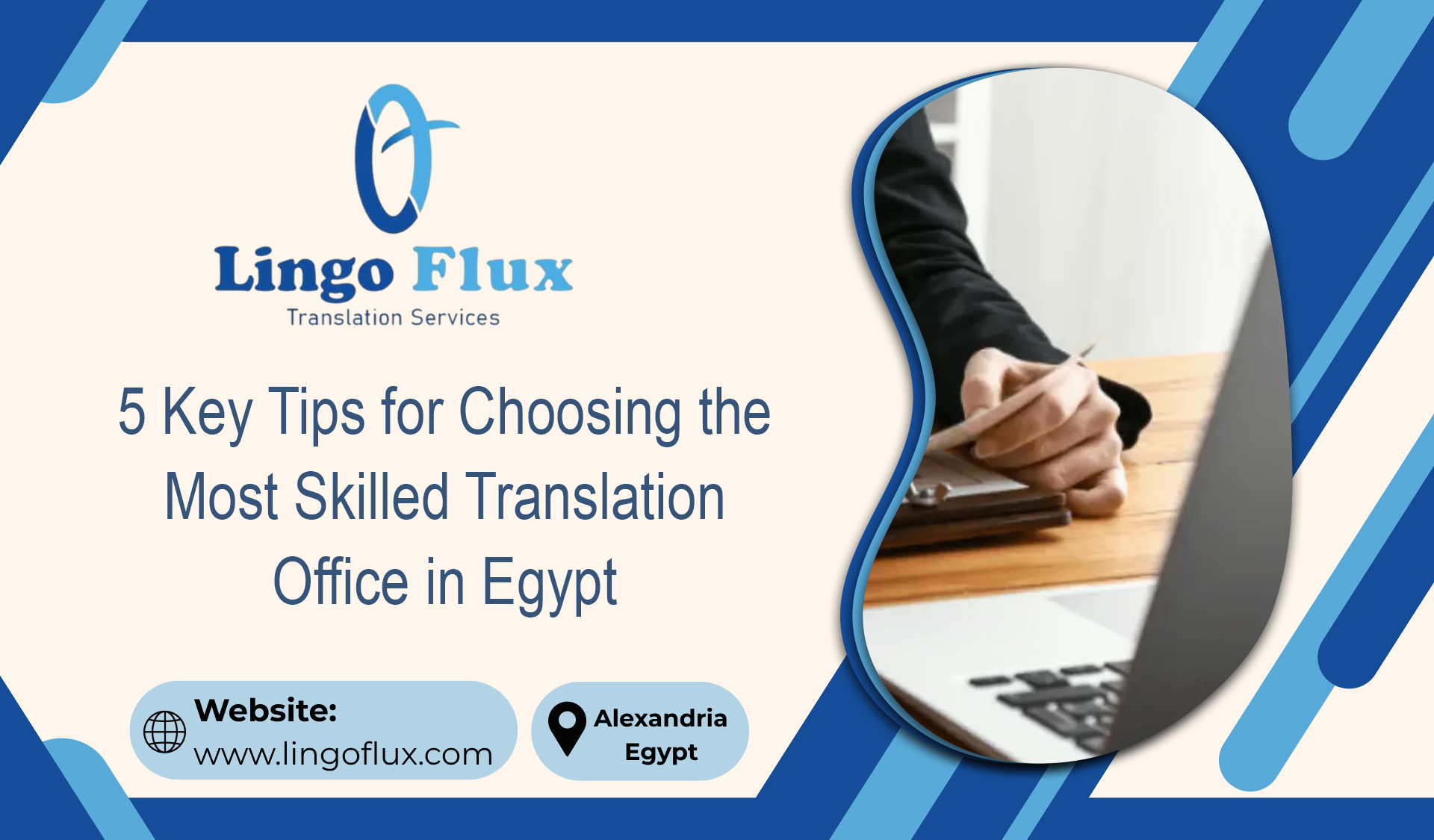 5 Key Tips for Choosing the Most Skilled Translation Office in Egypt
