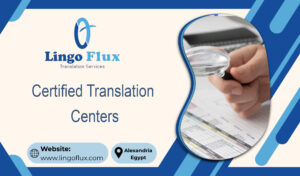 Certified Translation Centers