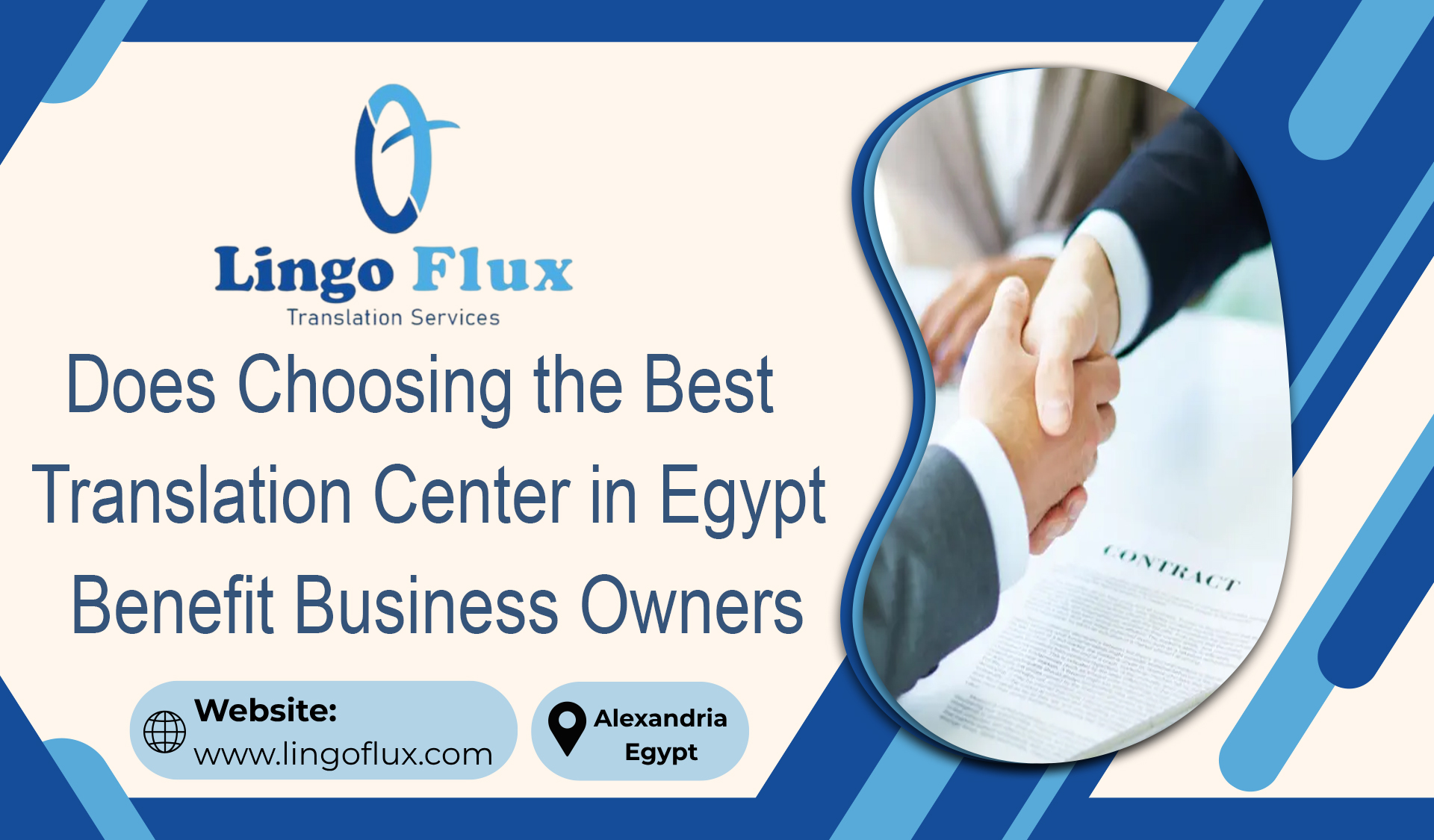 Does Choosing the Best Translation Center in Egypt Benefit Business Owners?