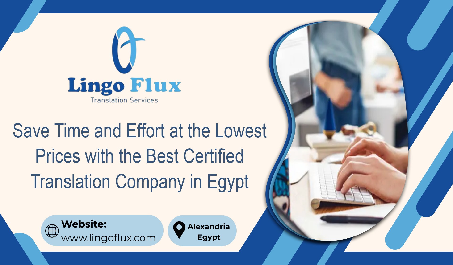 Save Time and Effort at the Lowest Prices with the Best Certified Translation Company in Egypt