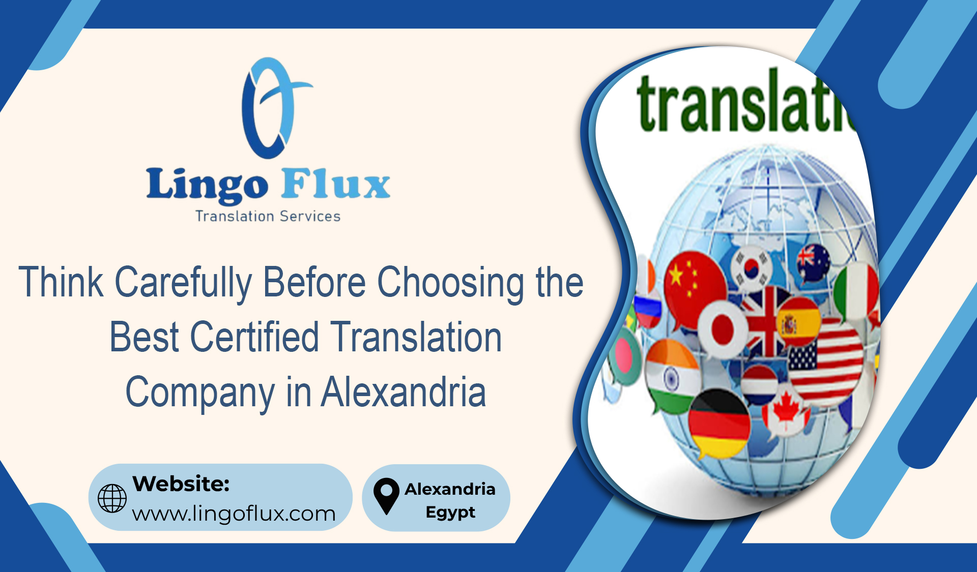 Think Carefully Before Choosing the Best Certified Translation Company in Alexandria
