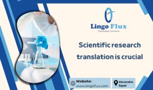 Scientific research translation is crucial