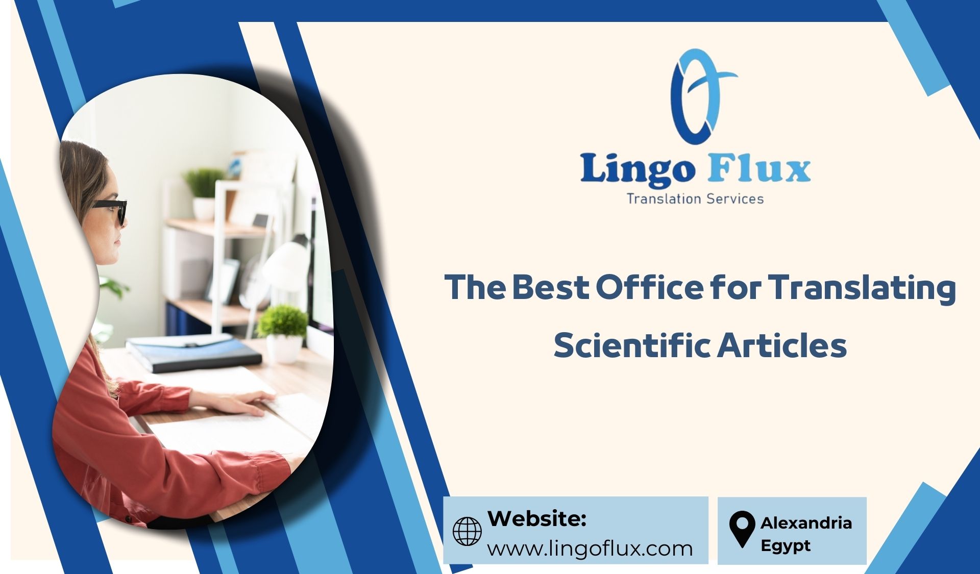 The Best Office for Translating Scientific Articles