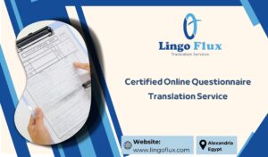Certified Online Questionnaire Translation Service