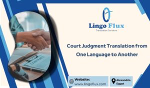 Court Judgment Translation from One Language to Another